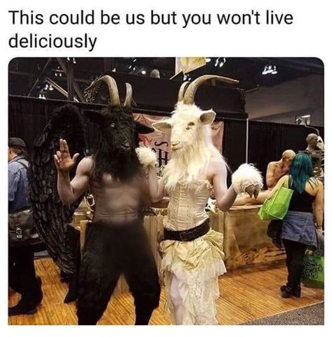 Baphomet Costume, Satanic People, Funny Satanic Pictures, Satanic Offering, Baphomet Offering, Spiritual Satanism, Goat Mask, Goat Memes Funny, The Satanic Bible