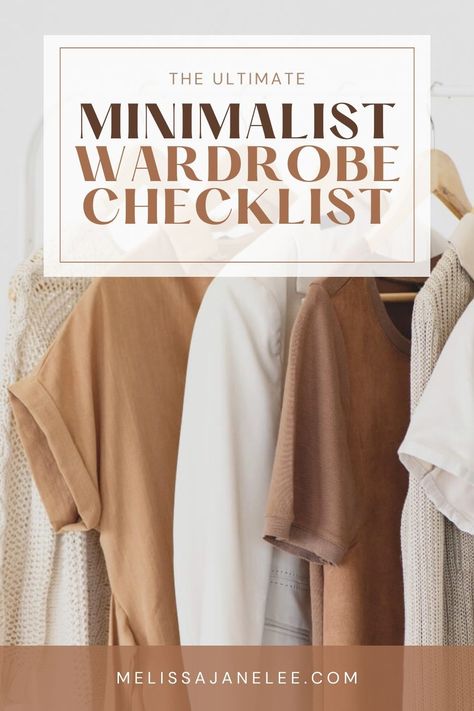 neutral colored clothing on a rail Minimalist Style Aesthetic Outfits, Minimalist Closet Women, Styling With Kenzie Minimalist, Crunchy Capsule Wardrobe, Women Essentials Wardrobe, Minimize Closet Minimalist Wardrobe, Minimal Capsule Wardrobe Year Round, Minimalist Closet Checklist, Women’s Minimalist Wardrobe