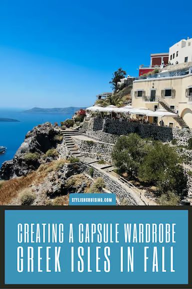 Creating A Greek Isles Cruise Capsule Wardrobe For Fall (2023) Greece In Fall Outfits, Greece Capsule Wardrobe, Fall Cruise Outfits, Mediterranean Cruise Outfits, Cruise Capsule Wardrobe, Greek Isles Cruise, Greek Cruise, Cruise Wardrobe, Greece Cruise