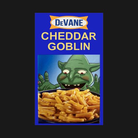 Check out this awesome 'Cheddar+Goblin' design on @TeePublic! Cheddar Goblin, Green Goblin Pumpkin, Goblin Poster, Goblin Stickers, Legend 1985 Goblins, Frosted Flakes Cereal Box, Cheddar, Tshirt Designs, Design