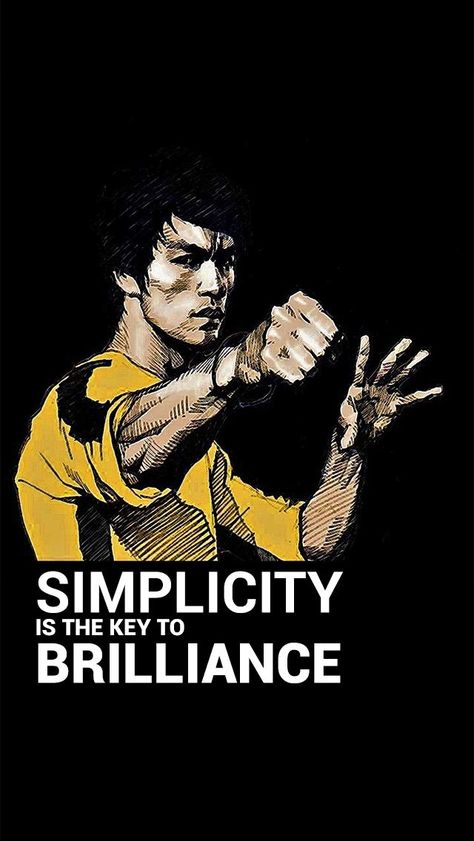 Simplicity Is The Key To Brilliance. Bruce Lee Art, Bruce Lee Quotes, Muhammed Ali, Bruce Lee Photos, Jeet Kune Do, Malcolm Gladwell, Jet Li, Brandon Lee, Pencak Silat