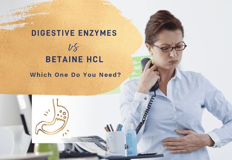 Digestive Enzymes vs Betaine HCL: Which One Do You Need? - Nourishing Therapies Digestive Enzymes Supplements, Gut Issues, Low Stomach Acid, Poor Digestion, Happy Gut, Beauty Supplements, Gut Bacteria, Stomach Acid, Digestive Enzymes