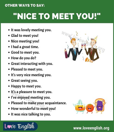 Meeting You Quotes, Writing Techniques, Nice Meeting You, Other Ways To Say, Inspirational Quotes For Students, English Conversation, Conversation Topics, Sentence Starters, English Learning Spoken