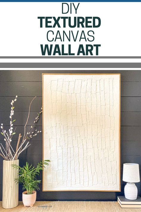 Easy How to DIY Textured Canvas Wall Art - Repurpose Life White Textured Art Diy, How To Textured Art, Repurposing Canvas Wall Art, Diy Paintings For Bedroom Wall Art, Canvas Repurpose, Repurpose Canvas Art, Diy Easy Wall Art, Wall Art Diy Canvas, Diy Textured Canvas Art