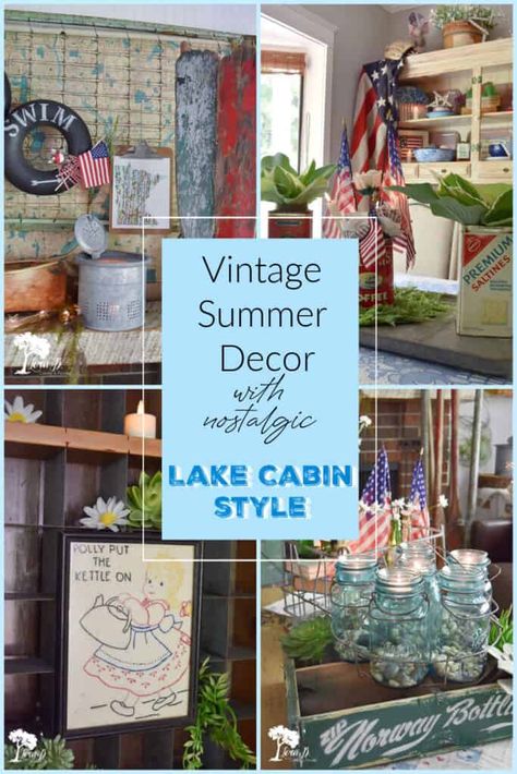 Lake Cabin Decorating Ideas, Repurposed Diy Projects, Decorate Airbnb, Lake Cottage Decor, Summer Decor Ideas, Cottage Decor Diy, Vintage Mantle, Lake Cabin Decor, Lake Theme