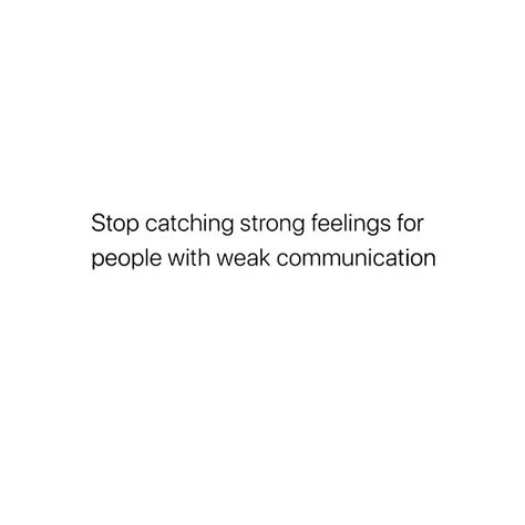 Giving Mixed Signals Quotes, Bad Communication Quotes Relationships, Not Communicating Quotes, Bad Communication Quotes, No Communication Quotes, Good Communication Quotes, Communicate Quotes, Communication Quotes Relationship, Lack Of Communication Quotes