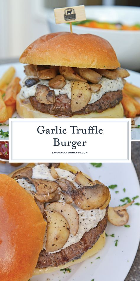 A Garlic Truffle Burger is the perfect way to make a gourmet burger at home. Truffle Aioli, sautéed mushrooms, Swiss cheese and a juicy burger patty on a buttery brioche roll. #gourmetburgers #truffleburgers www.savoryexperiments.com Roquefort Recipes, Truffle Sauce Recipe, Fancy Burgers, Truffle Mayo, Truffle Aioli, Truffle Oil Recipes, Gourmet Burgers Recipes, Burger At Home, Truffle Burger