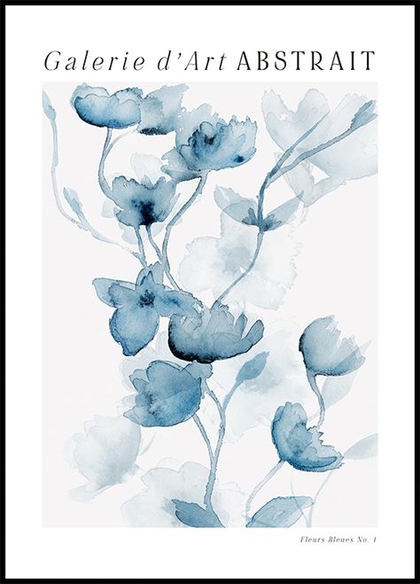 Poster with blue aquarelle flowers on a beige background with the text "Galerie d'Art ABSTRAIT - Fleurs Bleues No.1". Lovely art print to add to the living room or bedroom. The poster has a white margin that frames the motive. Poster Prints Aesthetic Blue And White, Poster Wall Ideas Aesthetic Blue, Aesthetic Bedroom Poster Wall, Aesthetic Posters Wall Decor Blue, Blue Print Aesthetic, Poster Prints Wall Bedroom Blue, Blue And White Posters Aesthetic, Room Inspo Blue And White, Blue Pictures For Wall