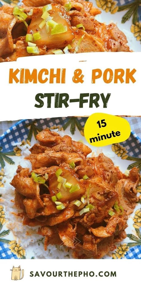 Kimchi & Pork Stir-fry Asian Easy Recipes, Recipes With Kimchi, Kimchi Pork, Stir Fry Kimchi, Asian Pork Recipes, Pork Stir Fry Recipes, Korean Pork, Korean Kimchi, Asian Pork