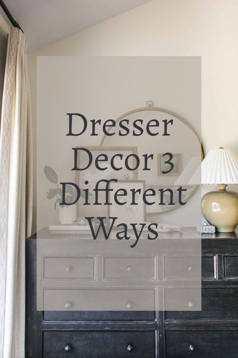 One dresser styled 3 different ways. #primarybedroom #bedroom #interiordesign #styling Decor Ideas For Bedroom Dresser, Decorating Over Bedroom Dresser, Bedroom Bureau Decor Dressers, Bedroom Wall Art Above Dresser, How To Decorate Top Of Dresser Bedrooms, Off Centered Mirror Over Dresser, Bed With Dressers On Each Side, Stage A Dresser Top, How To Decorate Your Dresser Top Master Bedrooms