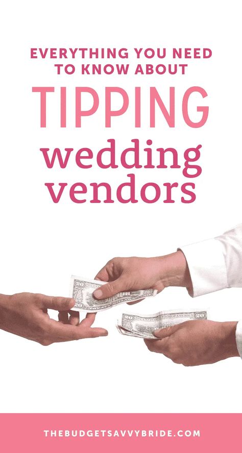 The Ultimate Guide to Tipping Wedding Vendors by Budget Savvy Bride Wedding Tips For Vendors, Wedding Budget Planner, Diy Wedding On A Budget, Wedding Organizer Planner, Savings Goals, Financially Stable, Wedding Planning Timeline, Wedding Info, Wedding Organization