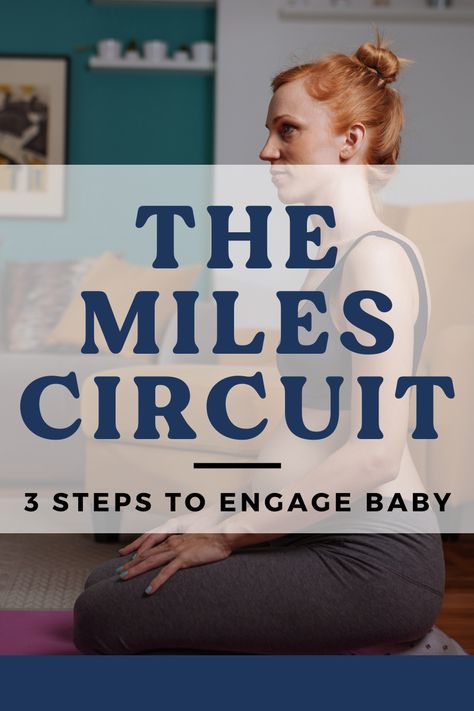 Miles Circuit, Spinning Babies, Birth Recovery, Pregnancy Affirmations, Birthing Classes, Baby Workout, Newborn Baby Tips, Pregnancy Hormones, Natural Pregnancy