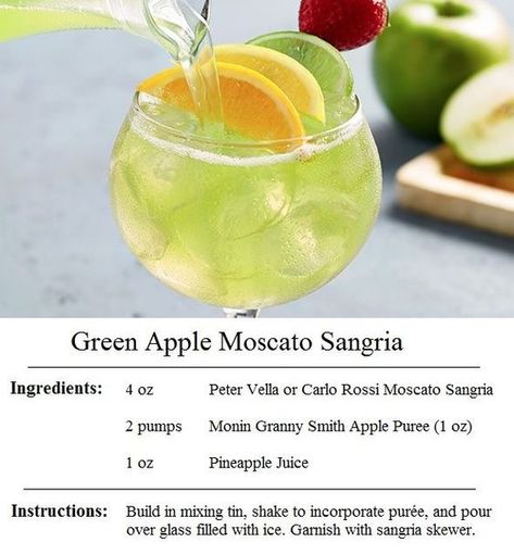 RECIPE: GREEN APPLE MOSCATO SANGRIA 4oz Peter Vella Vineyards or Carlo Rossi Moscato Sangria Wine 2 pumps Le Fruit de Monin Granny Smith Fruit Purée (1oz) 1oz Pineapple juice Olive Garden Green Apple Sangria, Olive Garden Apple Sangria Recipe, Green Apple Sangria Olive Garden, Olive Garden Green Apple Moscato Sangria, Apple Moscato Sangria, Olive Garden Sangria, Green Apple Cocktail, Green Apple Sangria, Green Apple Moscato Sangria