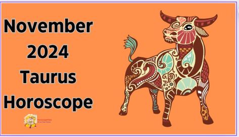 November 2024 Taurus Horoscope: Stay Grounded Amidst Change Taurus Daily Horoscope, Taurus Horoscope Today, November Horoscope, Numerology Horoscope, Lost Friendship, Today's Horoscope, Taurus Horoscope, Aquarius Horoscope, Leo Horoscope