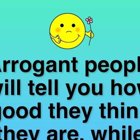 I Love Myself on Instagram: "arrogant people will tell you @bepositivebehapy" Quotes About Arrogance, Arrogant People Quotes, Arrogance Quotes, Arrogant People, I Love Myself, Love Myself, People Quotes, Stuff To Do, I Love