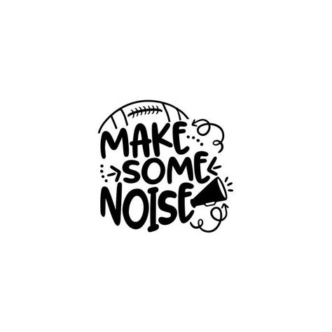 make some noise Make Some Noise