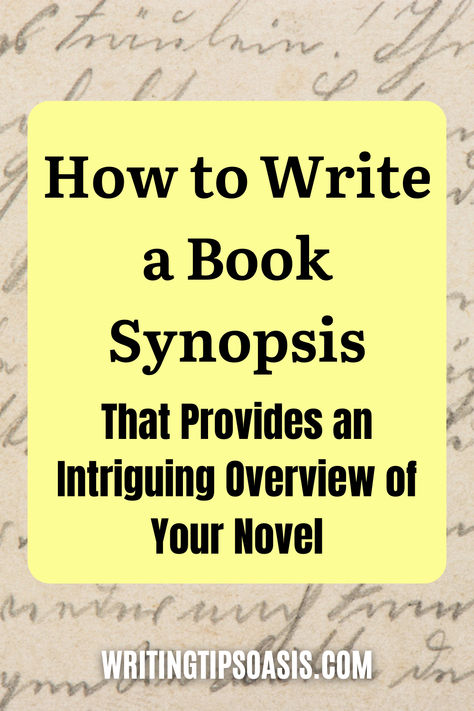 Image of handwritten text and title of pin which is how to write a book synopsis that provides and intriguing overview of your novel. How To Write A Synopsis, Book Synopsis Example, Writing Club, Teaching Creative Writing, Writing Techniques, Book Business, Writing Introductions, Literary Agent, Writing Books