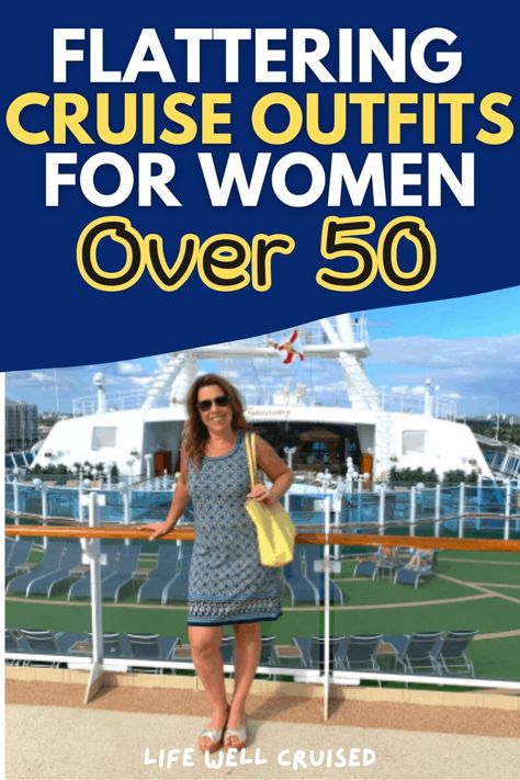 Looking for cruise wear ideas that are stylish and flattering for women over 50? This guide offers chic outfit inspiration and a packing list to help you look and feel your best on your cruise. | Cruise Outfits Over 50 | Cruise Packing Tips | Cruise Fashion Ideas | What to Wear on a Cruise | Cruise Style Guide Cruise Outfits To Mexico, Stylish Cruise Outfits, Cruise Smart Casual For Women, What To Wear On British Isles Cruise, Bermuda Cruise Outfits For Women, 8 Day Cruise Outfits, What To Wear On A Caribbean Cruise In January, Outfits To Wear On A Cruise Ship, Cruise Outfits For Women 2025