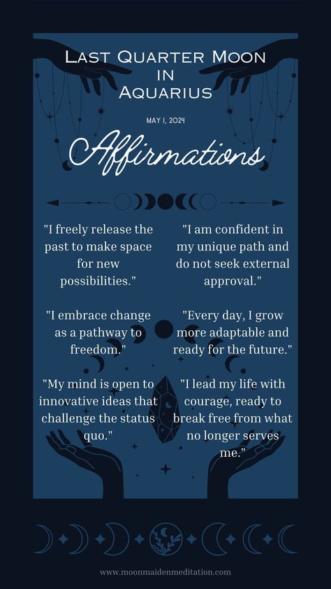 Discover how the Last Quarter Moon in Aquarius encourages you to let go of outdated habits and embrace innovation. Unlock personal growth and freedom with our lunar guide. Dive into the world of astrology and find out how this phase impacts your life decisions and personal growth. Perfect for astrology enthusiasts looking to align with cosmic rhythms!


📚 Discover our "Lunar Manifestation Journal Series" today! First Quarter Moon Affirmations, Moon Affirmations, Last Quarter Moon, New Moon In Aquarius, First Quarter Moon, Quarter Moon, Moon In Aquarius, Life Decisions, Moon Cycles