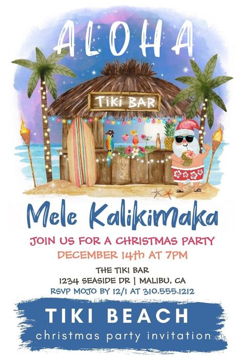 This pin shows a tropical Christmas party invitation featuring Santa enjoying a vacation at a Tiki bar on the beach under the moon and stars with palm trees, holiday string lights and Hawaiian "Aloha" and "Mele Kalikimaka" greetings. Tropical cocktails, a pineapple, hibiscus and palm leaves, a surfboard and a parrot in a pirate hat decorate the bar area. The reverse side is twilight blue. Art by KL Stock Hawaiian Christmas Party Invitations, Christmas Tiki Bar, Tiki Christmas Party, Hawaiian Christmas Party Decorations, Mele Kalikimaka Christmas Party, Hawaiian Christmas Party, Tropical Christmas Party, Luau Christmas, Beach Christmas Party