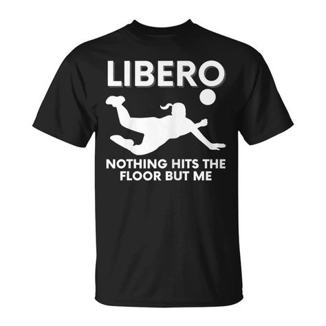 Shop Funny Libero Volleyball Player Graphic Unisex T Shirt. Available on many styles, sizes, and colors. Libero Volleyball, Volleyball Player, Red Tee, Funny Graphic Tees, Volleyball Players, Retro Designs, Sports Games, Vintage Humor, Volleyball