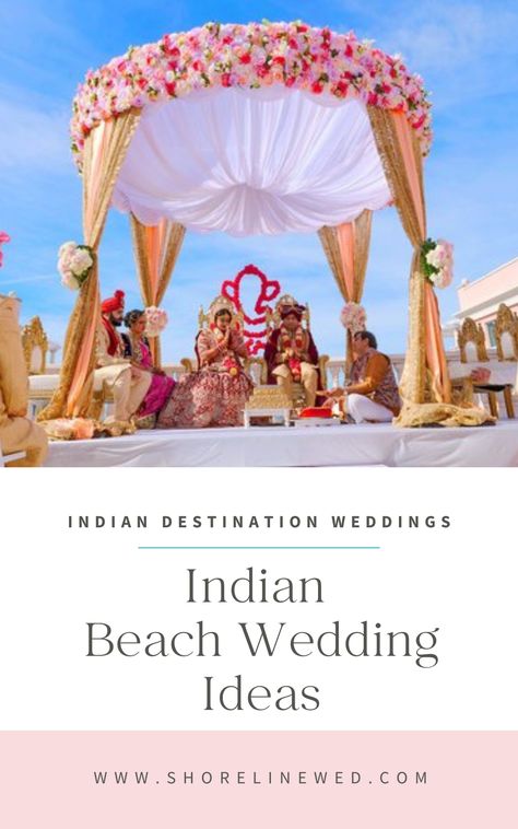 Goa Beach Wedding Indian, Beach Wedding Mandap, Shadi Decor, Indian Beach Wedding, Marriage Planning, Beach Wedding Colors Schemes, Tropical Locations, Weddings In Mexico, Indian Destination Wedding