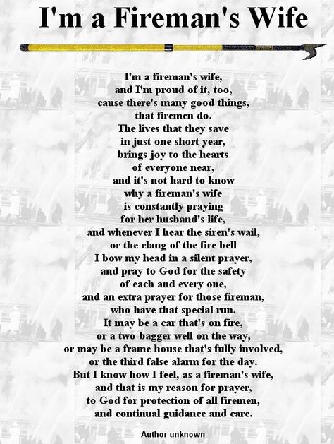 This speaks so loudly!! If I was not involved myself, I'm not sure if I could deal with it... Biker Bedroom, Firefighter Wife Quotes, Wife Prayer, Firemen Quotes, Firefighters Wife, Vintage Online Shop, Prayer For Wife, Firefighter Girlfriend, Firefighter Family