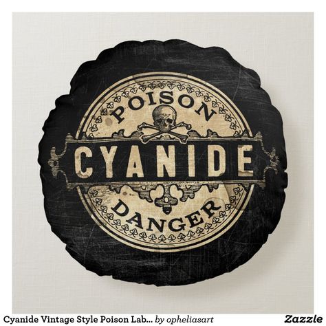 Cyanide Vintage Style Poison Label Round Pillow Cyanide Poison, Witch Shoot, Poison Label, Halloween Apothecary Labels, Halloween Apothecary, Apothecary Labels, Potion Labels, Halloween Bottles, Halloween Potions