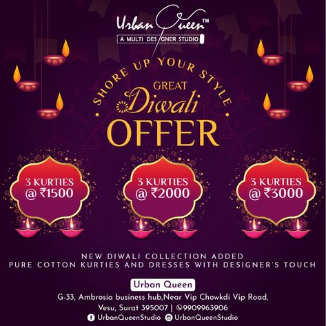 Great Diwali offer  🔸Shore up your style 🔹3 Kurties - @1500 🔹3 Kurties - @2000 🔹3 Kurties - @3000 🔹New Diwali collection added pure cotton kurties and dresses with designer's touch.  #UrbanQueen #ladies #clothes #fashion #BOUTIQUE #ladiesboutique #kurties #dress #cosmetics #kitty #ladieskitty #ladiesstuff #bestintown #surat Kurti Sale Poster, Festival Offer Poster, Diwali Offer Poster Design, Offer Creative Ads, Diwali Graphics, Pamplet Design, Festival Ads, Jalaram Bapa, Fashion Sale Poster