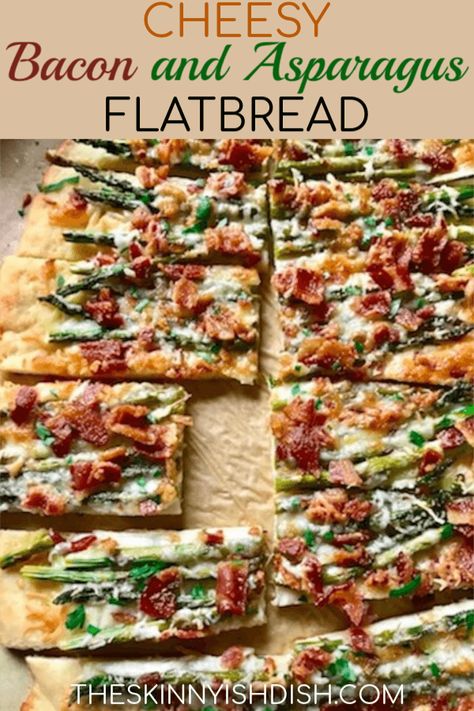 Fathead Bread, Bacon Ideas, Asparagus Flatbread, Bacon And Asparagus, Ww Appetizers, Spring Cooking, Skinnyish Dish, Asparagus Pizza, Pita Flatbread