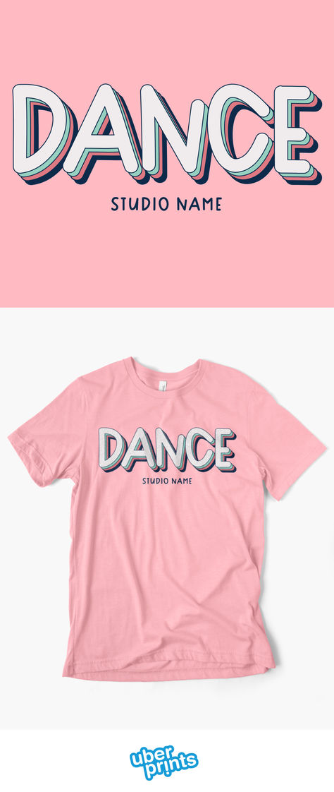 Custom dance studio shirts Dance Shirts, Custom Templates, Dance Studio, Custom Tees, Custom T Shirts, Apparel Design, Online Design, Design Your Own, Custom Tshirts