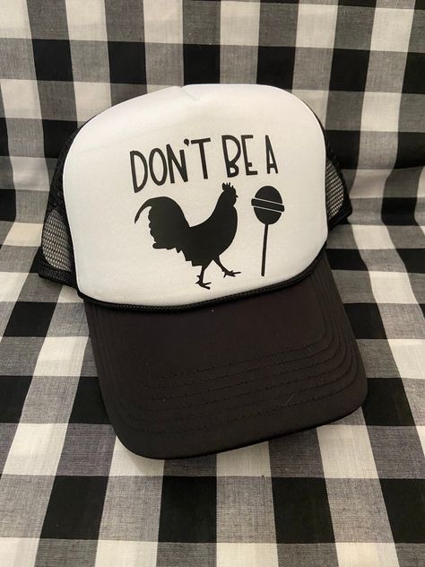 Funny Sayings For Hats, Funny Hats For Women, Funny Trucker Hat Quotes, Diy Trucker Hat Patch, Hat Ideas Men, Funny Hat Ideas, Inappropriate Trucker Hats, Unhinged Trucker Hats, Trucker Hat Designs Ideas