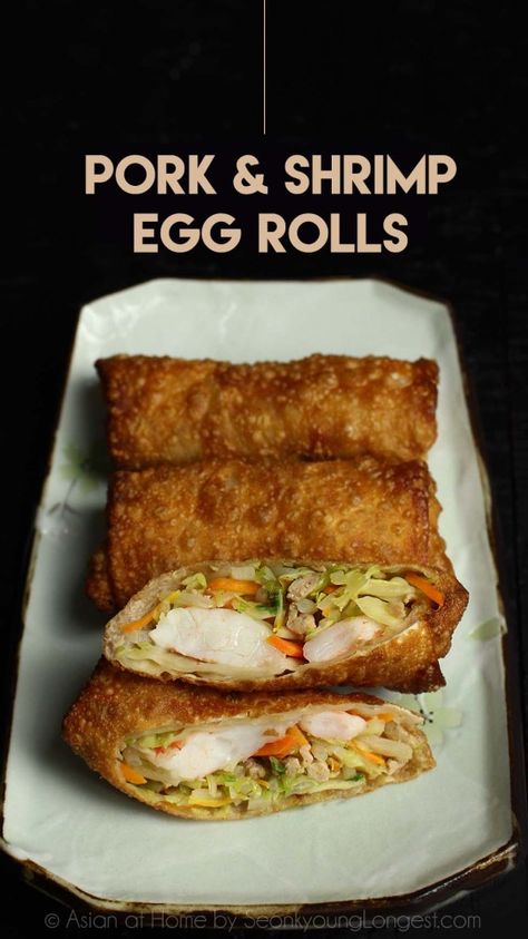 Pork and Shrimp Egg Rolls Recipe & Video Shrimp Egg Rolls Recipe, Shrimp Egg Rolls, Egg Roll Ingredients, Pork And Shrimp, Egg Rolls Recipe, Cabbage Carrot, Pork Egg Rolls, Seonkyoung Longest, Chicken Spring Rolls