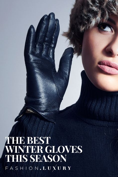 The Best Winter Gloves This Season for women.  A luxury fashion item for the snow, cute moments at the chalet, leather for driving and the warmest to keep you comfortable.  All the most stylish in mitten and glove fashion.  #gloves #winter #luxuryfashion Ski Fashion Outfits, Winter Ski Fashion, Glove Fashion, Driving Gloves Women's, Ace Design, Best Winter Gloves, Gloves For Winter, Winter Gloves For Women, Luxury Fashion Outfits