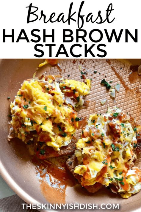 My Breakfast Hash Brown Stacks is such an easy and quick meal to create for breakfast.  A crispy hash brown patty stacked up with eggs, bacon, cheese and more it’s all your favorite morning flavors in one stack! #breakfast #hashbrown #ww Skinnydish Recipes, Breakfast Easy Quick, Casserole With Hashbrowns, Breakfast Casserole With Hashbrowns, Skinnyish Dish, Sweet Potato Hash Browns, Hash Brown Patties, Ww Breakfast, Breakfast Hashbrowns