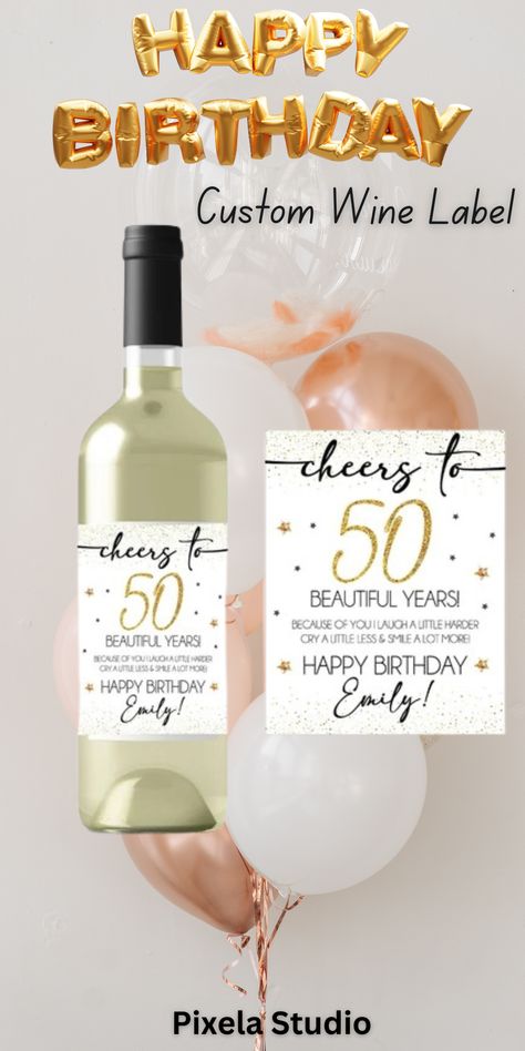 "Cheers to the Beautiful Years" Wine Label, Personal Wine Label, Birthday Gift, Birthday Party Favors Wine Etiquette Design, Retirement Wine Labels, 50th Birthday Wine Bottle Labels, Wine Etiquette, Personalised Wine Bottle Labels, Birthday Wishes Greeting Cards, Birthday Wine Bottle Labels, Birthday Wine Label, Personalized Wine Labels