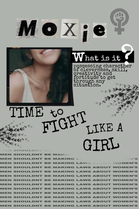 I did it. And tha girl in the photo is me☺ Moxie Movie, Girls Support Girls, Equal Rights, Watch It, Yearbook, Movie Quotes, Movies Showing, The Movie, Girl Power