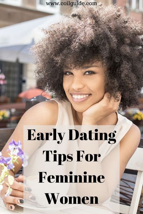 Early dating tips for feminine women. Feminine early dating tips. Femininity relationship advice for women. #relationships #dating # femininity #datingadvice Feminity For Black Women, Feminine Essentials, Early Dating, Healthy Hair Regimen, Femininity Tips, Relationship Advice For Women, Afro Hair Care, Divine Feminine Spirituality, Black Dating