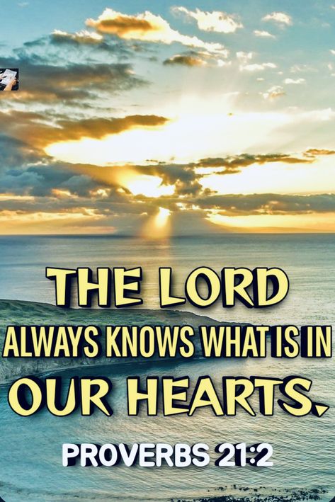 Proverbs Scriptures, Psalm 9, Proverbs 21, Inspirational Life Lessons, Happy Morning Quotes, I Love You God, Bible Words Images, Christ Quotes, Bible Quotes Images