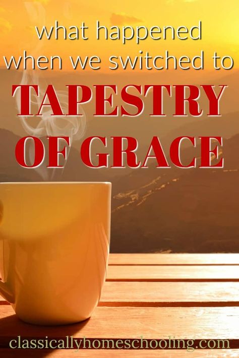 What Happened When We Switched to Tapestry of Grace Homeschool Middle School Curriculum, Homeschool Geography Curriculum, Homeschool High School Curriculum, Tapestry Of Grace, Classical Homeschool, Kindergarten Homeschool Curriculum, Unit Studies Homeschool, Homeschool Middle School, Homeschool Preschool Curriculum