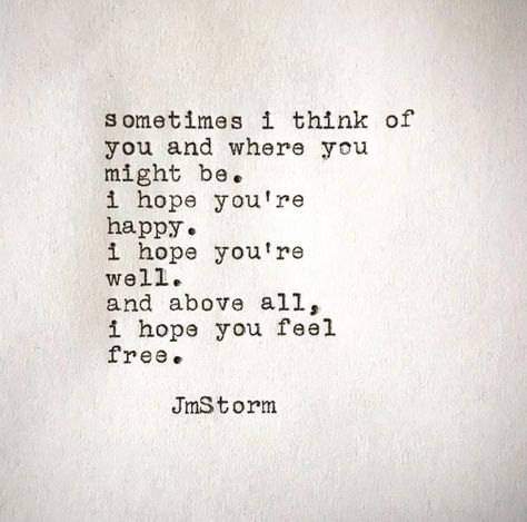 I Hope You Are Well Quote, I Hope You're Doing Well, I Hope You Will Be Happy, I Hope Your Doing Well, I Hope He Makes You Happy, I Hope You Are Happy Quotes, I Hope You’re Happy Without Me, I Hope You’re Happy With Her, You’re All I Think About