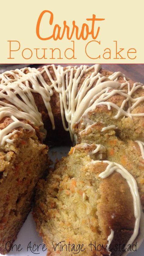 Carrot Pound Cake, Buttery Pound Cake, Carrot Desserts, Vintage Pasta, Savory Cakes, Pound Cakes, Dessert Cake Recipes, Carrot Cake Recipe, Bundt Cakes Recipes