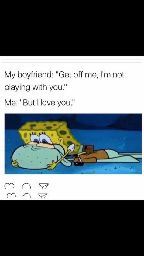 Clingy Boyfriend, Clingy Girlfriend, Goof Ball, Girlfriend Meme, Couple Memes, Memes For Him, Funny Relationship Memes, Snapchat Quotes, Girlfriend Quotes