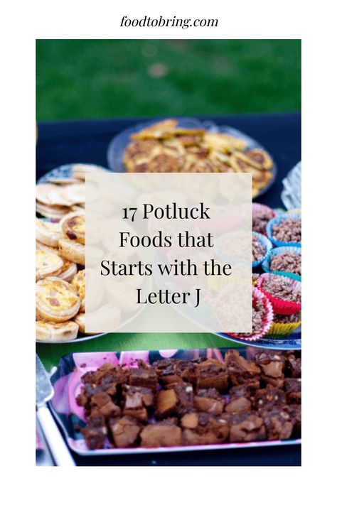 17 Potluck Foods that Starts with the Letter J Potluck Themes, Alphabet Party, Jackfruit Tacos, Jiffy Cornbread Mix, Jelly Doughnuts, Protein Rich Snacks, The Letter J, Jam Tarts, Jiffy Cornbread