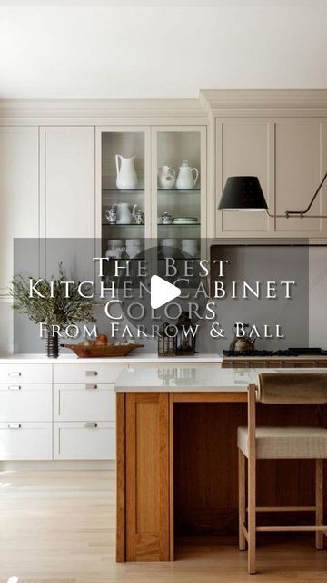 Kreiss on Instagram: "Here are the best kitchen cabinet colors from Farrow & Ball to use in your home.  #interiordesigninspiration #kitchenrenovation #kitchentrends #interiordesignideas #neutralaesthetic #kitchendesignideas #cabinetry #homeinspiration #interiordesigngoals" Farrow And Ball Elephants Breath Kitchen Cabinets, Different Colour Kitchen Island, Farrow And Ball Cabinet Colors, Farrow And Ball Skimming Stone Kitchen, Kitchen Cupboard Paint Colors, Farrow And Ball Drop Cloth Kitchen, Farrow And Ball Kitchen Cabinets, Best Kitchen Cabinet Colors, Kitchen Cupboards Paint Colors