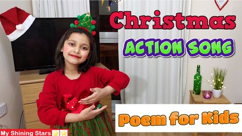 Christmas Action Song 2020 | Christmas Poem in English for kids Simple Poems For Kids, Poem In English, Song In English, Merry Christmas Poems, Kindergarten Poems, Christmas Songs For Kids, Christmas Day Celebration, English Rhymes, Simple Poems