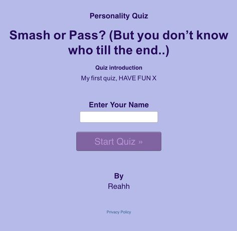 My first quiz, HAVE FUN X Smash Or Pass Disney, Smash Or Pass Quiz, Smash Or Pass Guys, Nickname Quiz, Kpop Quiz, Boyfriend Quiz, Fun Online Quizzes, Which Character Are You, Lana Del Rey Songs