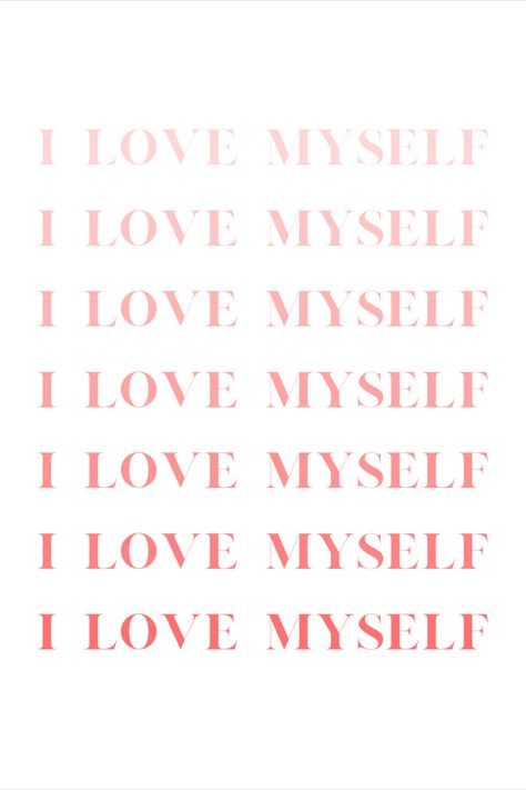 I Love myself | Woman quotes | Positive Affirmation Printable Wall Art | Inspirational Quotes | Motivational Print | Home Office Decor Love Quotes For Myself, I Love Myself Quotes Woman Inspirational, Loving Myself Quotes, Love Myself First, I Love Myself More, Love Myself Affirmations, I Love Myself, I Choose To Love Myself, Myself Quotes Woman