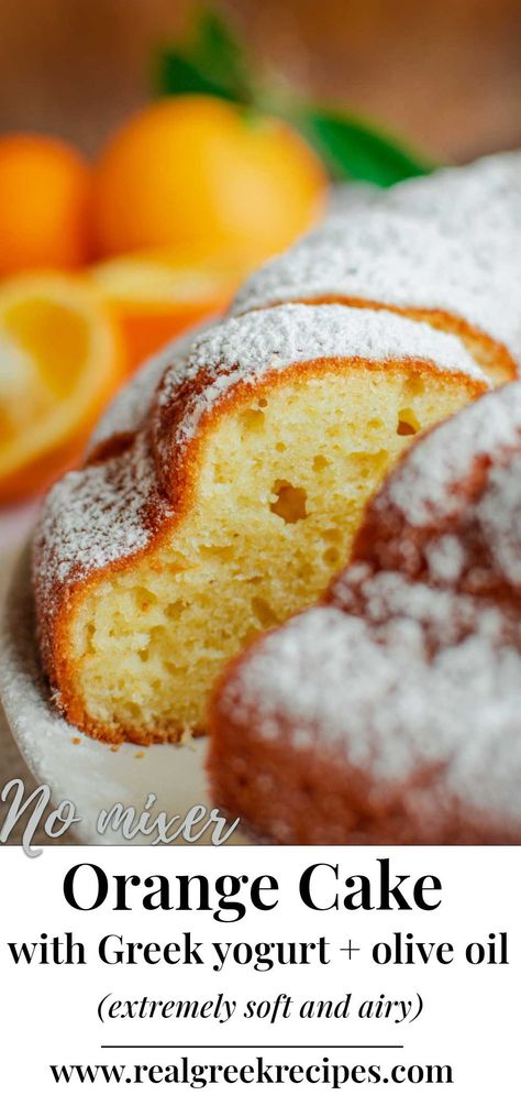 Orange Sauce For Cake, Authentic Greek Recipes Desserts, Healthy Orange Dessert, Medeteranian Desserts, Savory Orange Recipes, Orange Cake Healthy, Baking With Oranges, Orange Flavored Desserts, Mediterranean Desserts Easy