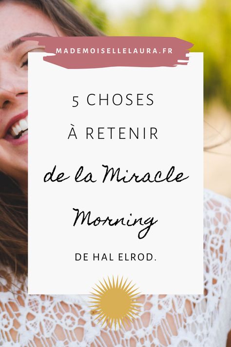 La miracle morning d'Hal Elrod permet de s'accorder du temps et de développer sa vie. Dans cet article je vous donne tous les conseils que j'ai retenu de ce livre. Hal Elrod, French Lifestyle, Attitude Positive, Miracle Morning, Shared Folder, Business Coach, Positive Attitude, Morning Routine, Blogging